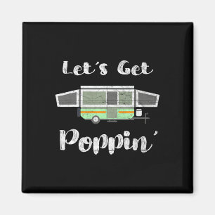 Pop Up Camper Camping Tent Trailer Rv Poppin Mobil Magnet