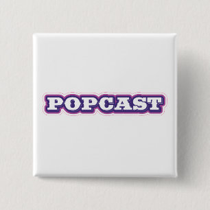 POPCAST button two inch