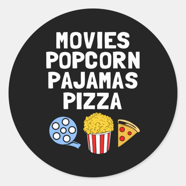 Popcorn Addict Movies Popcorn Pyjamas Pizza Classic Round Sticker (Front)