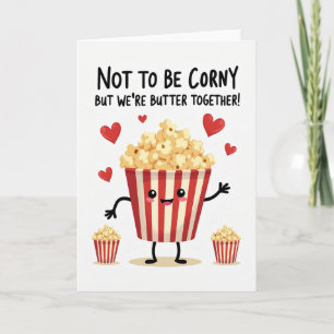 Popcorn Butter Together Love Card