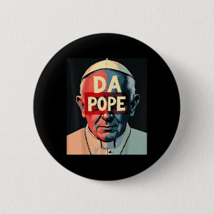 Pope Bobby Chicago – Funny Da Pope Catholic Humour 6 Cm Round Badge