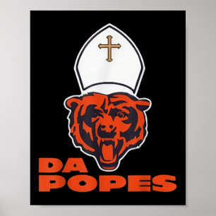 Pope Bobby Chicago – Funny Da Pope Catholic Humour Poster