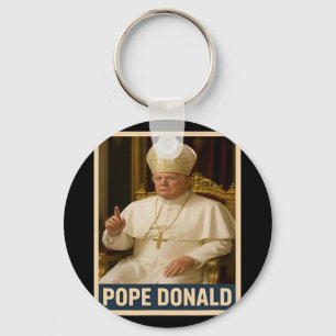 Pope Donald Pope Trump Pope Donald Trump Political Key Ring