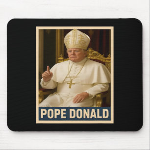 Pope Donald Pope Trump Pope Donald Trump Political Mouse Pad