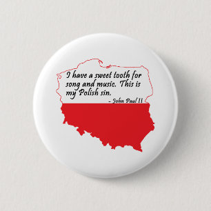 Pope John Paul II Quote 6 Cm Round Badge