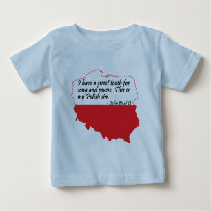 Pope John Paul II Quote Baby T-Shirt