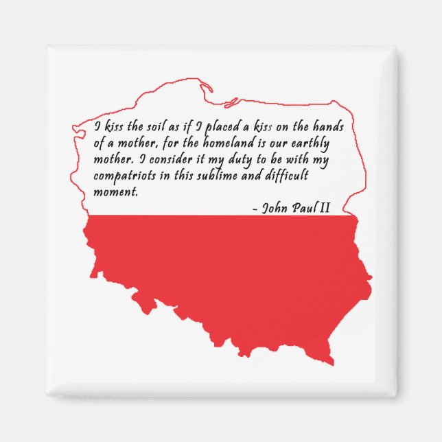 Pope John Paul II Quote Magnet (Front)