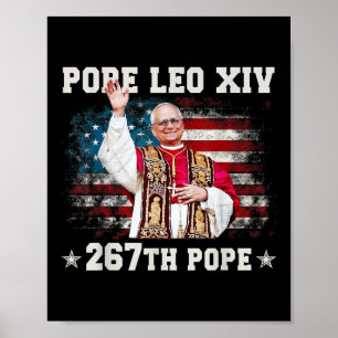 Pope Leo Xiv - God Bless Pope Leo Xiv 267th Pope Poster
