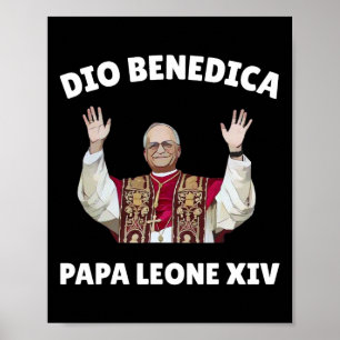 Pope Leo Xiv - God Bless Pope Leo Xiv  Poster