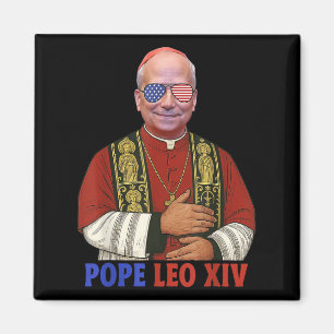 Pope Leo Xiv New American Pope 2025 Funny Magnet