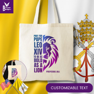 POPE LEO XIV Pray Bold Lion Christian Catholic Tote Bag