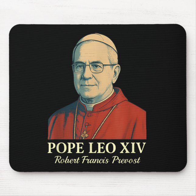 Pope Leo Xiv Robert Francis Prevost _8  Mouse Pad (Front)