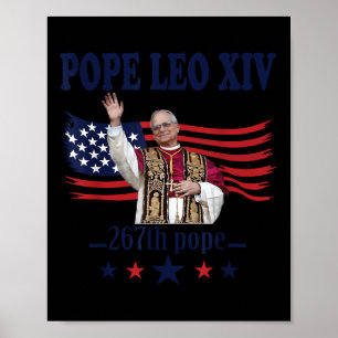 Pope Leo Xiv Usa Flag 267th Pope Leo Xiv Funny Usa Poster