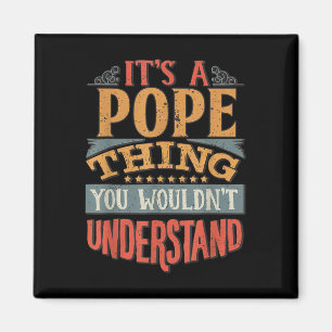 Pope Name _2  Magnet