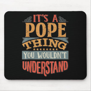 Pope Name _2  Mouse Pad