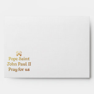 Pope Saint John Paul II Pray for us Envelope