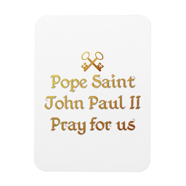 Pope Saint John Paul II Pray for us Magnet (Vertical)
