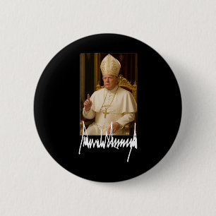 Pope Trump Funny American President Trump Vatican 6 Cm Round Badge