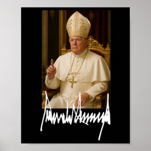 Pope Trump Funny American President Trump Vatican  Poster