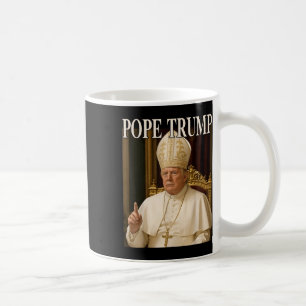 Pope Trump Funny President Trump Declares Himself Coffee Mug