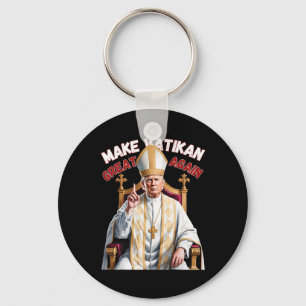 Pope Trump Funny President Trump Key Ring
