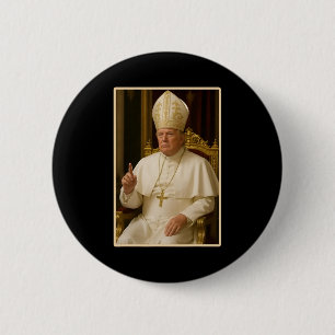 Pope Trump Funny President Trump Wants To Be The N 6 Cm Round Badge