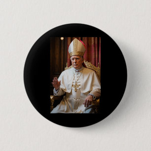 Pope Trump Funny President Trump Wants To Be The N 6 Cm Round Badge