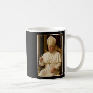 Pope Trump Funny President Trump Wants To Be The N Coffee Mug
