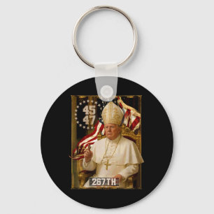 Pope Trump Funny President Trump Wants To Be The N Key Ring