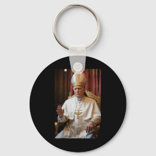 Pope Trump Funny President Trump Wants To Be The N Key Ring