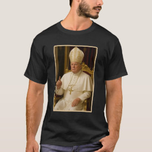 Pope Trump Funny President Trump Wants To Be The N T-Shirt