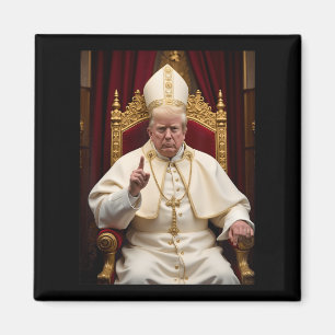 Pope Trump Funny Trump President Trump Vatican Chr Magnet