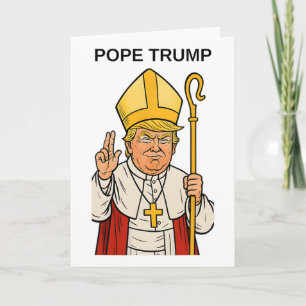 Pope Trump Funny Trump Vatican Christian Retro Chu Card