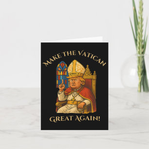 Pope Trump Funny Trump Vatican Christian Retro Chu Card