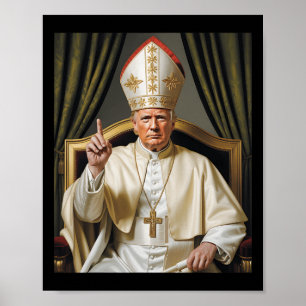 Pope Trump Funny Trump Vatican Christian Retro Chu Poster