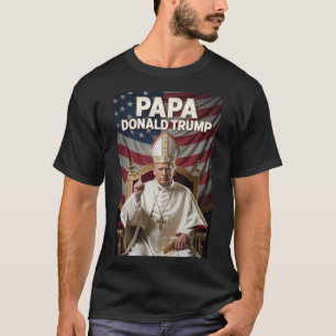 Pope Trump Funny Trump Vatican Christian Retro Chu T-Shirt