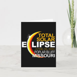 Poplar Bluff 2024 Solar Eclipse 2024 040824 Eclips Card