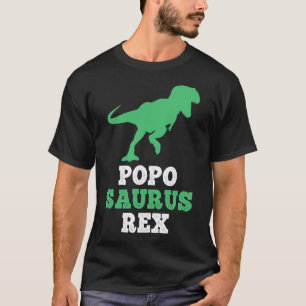 Popo-saurus Rex Dino Dinosaur Poposaurus Funny  T-Shirt