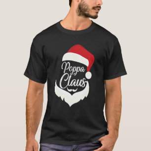 Poppa Claus Christmas Pyjamas Santa Costume Match T-Shirt