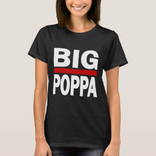 Poppa Hip Hop Dad Fathers Day  T-Shirt