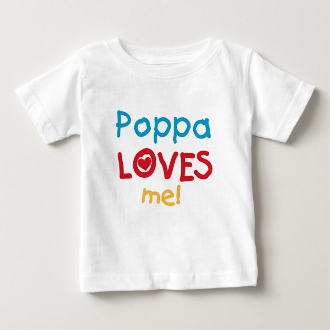 Poppa Loves Me T-shirts and Gifts (Front)
