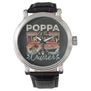 Poppa of the Birthday Cruiser Vacation Vintage Watch