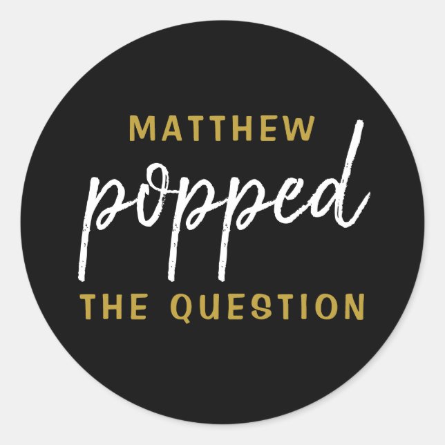 Popped the Question Wedding Bachelorette Sticker (Front)