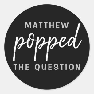 Popped the Question Wedding Bachelorette Sticker