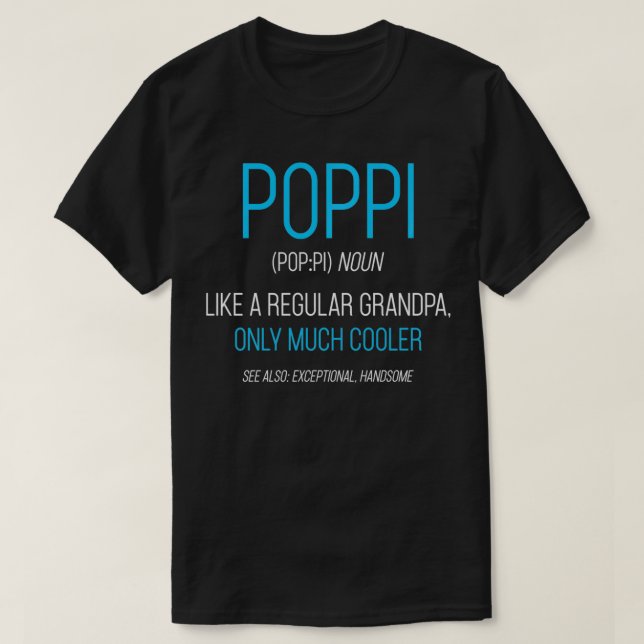Poppi Gift Like A Regular Grandpa Definition Coole T-Shirt (Design Front)