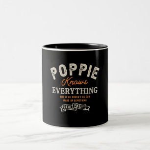 Poppie Knows Everything Quotes Funny Grandpa Two-Tone Coffee Mug