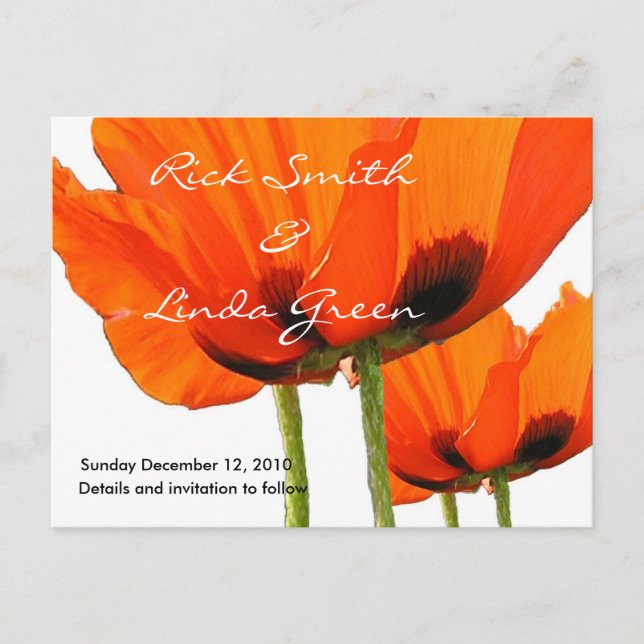 Poppies ! Save the Date Announcement Postcard (Front)