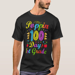 Poppin 100 Days 1st Grade Primary School Kid Eleme T-Shirt