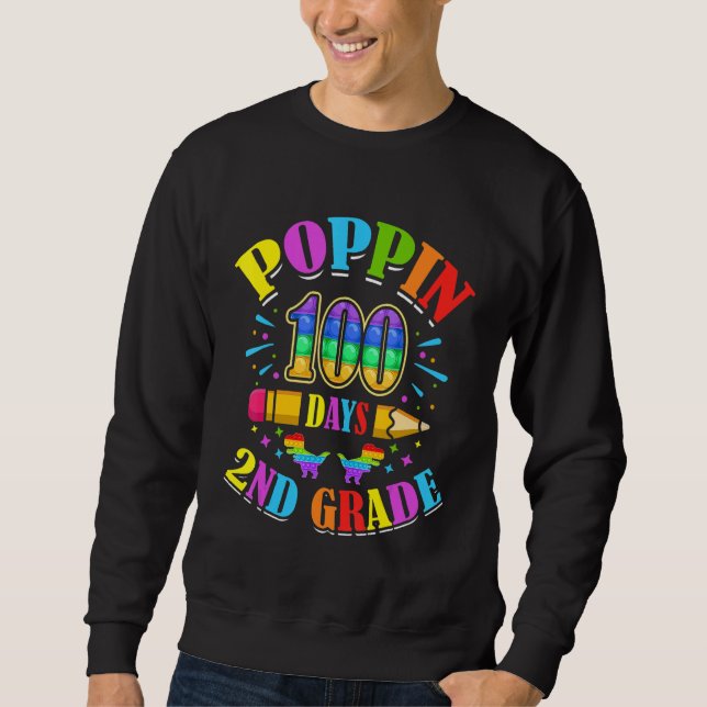 Poppin 100 Days 2nd Grade Primary School Kid Eleme Sweatshirt (Front)