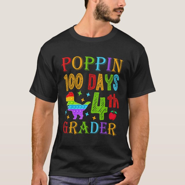 Poppin 100 Days 4th Grader Primary School Kid Elem T-Shirt (Front)